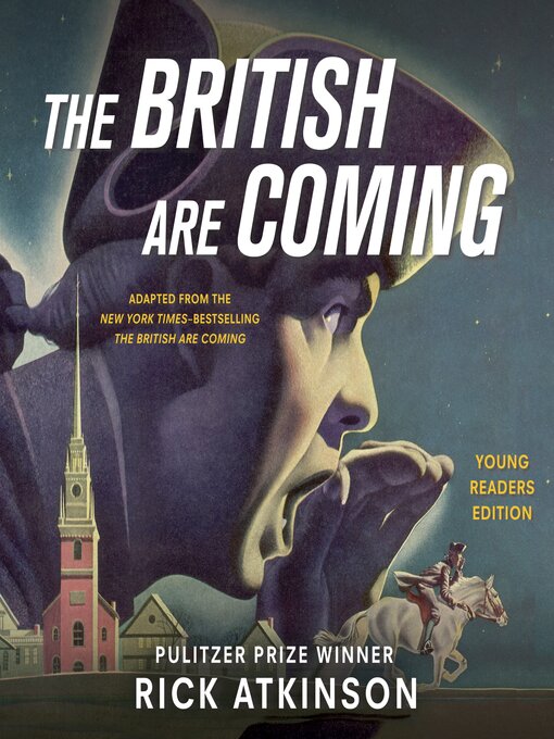 Title details for The British Are Coming by Rick Atkinson - Available